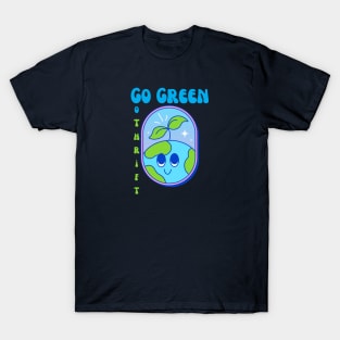 Go Green Go Thrift - Cute Earth Day T-Shirt